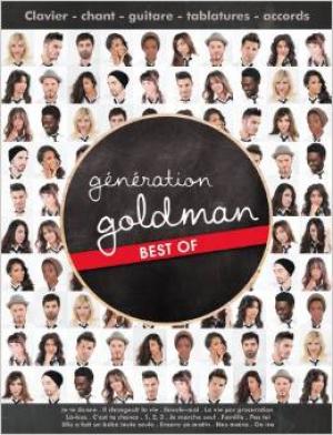 Génération Goldman best of : le meilleur de Goldman repris par la jeune génération ! 